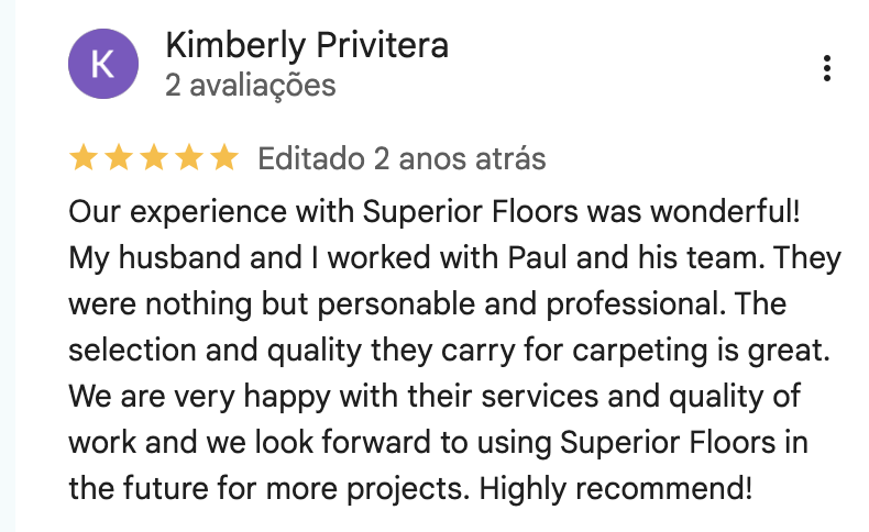 Google review for Superior Floors from Kimberly Privitera